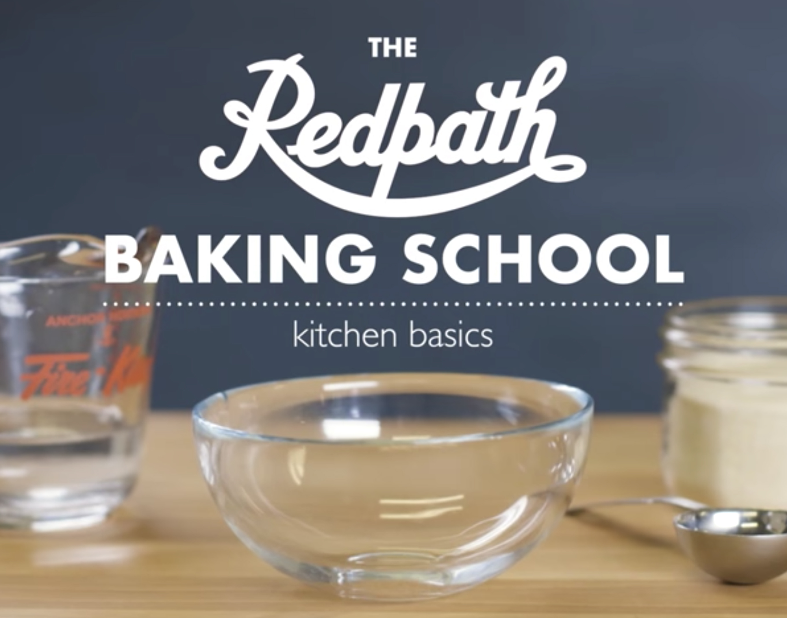 Baking School - Kitchen Basics 